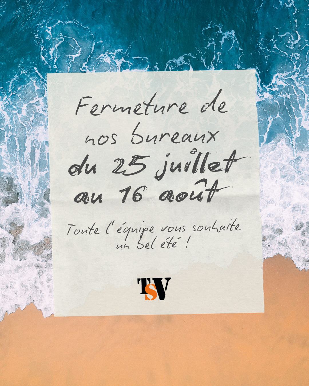Fermeture estivale